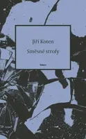 Směsné strofy - Jiří Koten