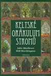 Keltské orákulum stromů - karty + kniha - John Matthews, Will Worthington