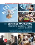 Services Marketing: Integrating Customer Focus Across the Firm ISE - Valarie Zeithaml, Mary Jo Bitner, Dwayne Gremler
