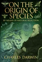 On the Origin of Species - Charles Darwin