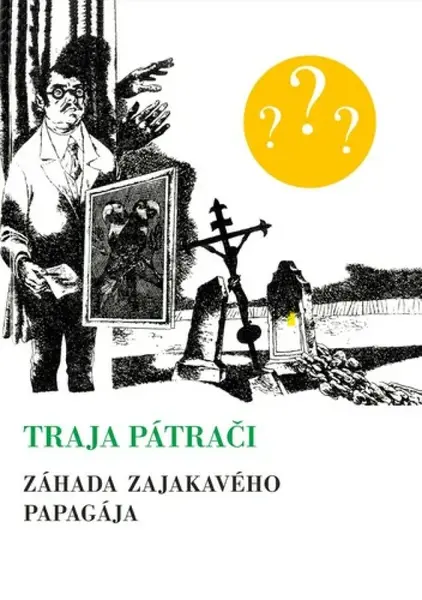 Záhada zajakavého papagája - Robert Arthur