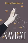Návrat (Defekt) - Petra Dvořáková