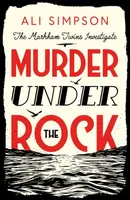 Murder Under The Rock - Ali Simpson