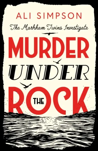 Murder Under The Rock - Ali Simpson