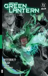 Absolute Green Lantern Vol. 1: Without Fear - Al Ewing, Jahnoy Lindsay