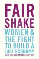 Fair Shake - June Carbone, Naomi Cahn, Nancy Levit
