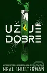 Už je dobre (Epidémia šťastia 1) - Neal Shusterman - kniha z kategorie Pro děti