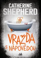Kniha: Vražda s nápovědou od Shepherd Catherine