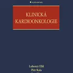Kniha: Klinická kardioonkologie od Elbl Lubomír