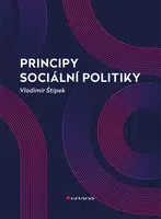 Kniha: Principy sociální politiky od Štípek Vladimír