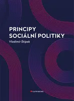 Kniha: Principy sociální politiky od Štípek Vladimír