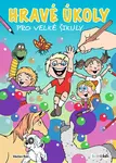Kniha: Hravé úkoly pro velké šikuly od Ráž Václav