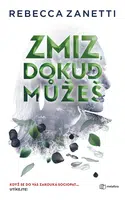 E-kniha: Zmiz, dokud můžeš od Zanetti Rebecca