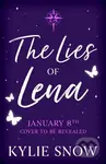 The Lies of Lena (The dark and delicious fantasy romance with fiery tension, forbidden magic and soaring romance taking BookTok by a storm!)