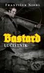 Bastard – lučištník - Judith Millidge, František Niedl