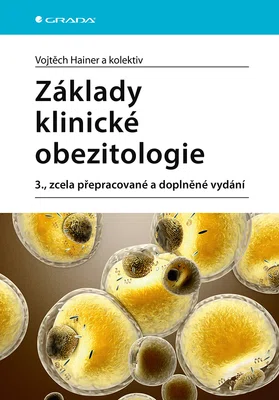 E-kniha: Základy klinické obezitologie od Hainer Vojtěch