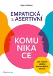 E-kniha: Empatická a asertivní komunikace od Lošťáková Olga