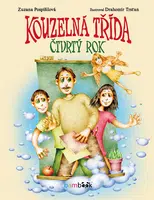 E-kniha: Kouzelná třída – čtvrtý rok od Pospíšilová Zuzana
