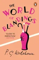 The World of Blandings - Pelham Grenville Wodehouse