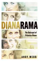Dianarama - Andy Webb