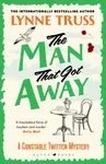 The Man That Got Away - Lynne Trussová