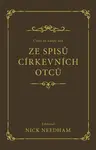 Čtení na každý den ze spisů církevních otců - Nick Needham