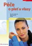 E-kniha: Péče o pleť a vlasy od Finsterlová Marie