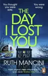 Day I Lost You - -
