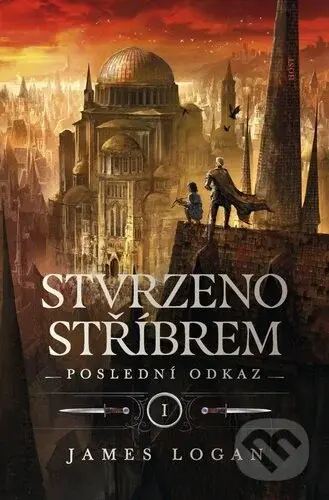 Stvrzeno stříbrem - James Logan - kniha z kategorie Fantasy