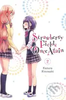 Strawberry Fields Once Again, Vol. 2 - Abigail Blackman, Kazura Kinosaki, Amanda Haley - kniha z kategorie Komiksy