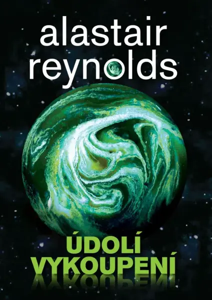 Údolí vykoupení (poškozená) - Alastair Reynolds