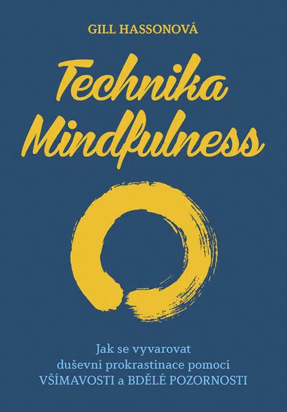E-kniha: Technika Mindfulness od Gill Hasson