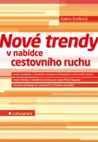 E-kniha: Nové trendy v nabídce cestovního ruchu od Kotíková Halina