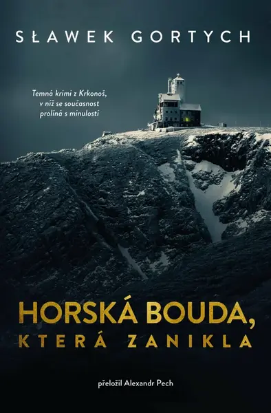 Horská bouda, která zanikla - Sławomir Gortych