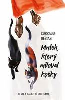 Mnich, který miloval kočky (poškozená) - Corrado Debiasi