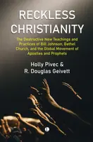 Reckless Christianity - Pivec Holly