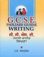 GCSE Panjabi Guide - Writing - J. S. Nagra