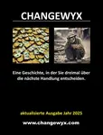 Changewyx. Eine Geschichte, in der Sie dreimal über die nächste Handlung entscheiden. - Dempsey Novak - e-kniha