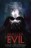 Star Wars: Master of Evil - Adam Christopher