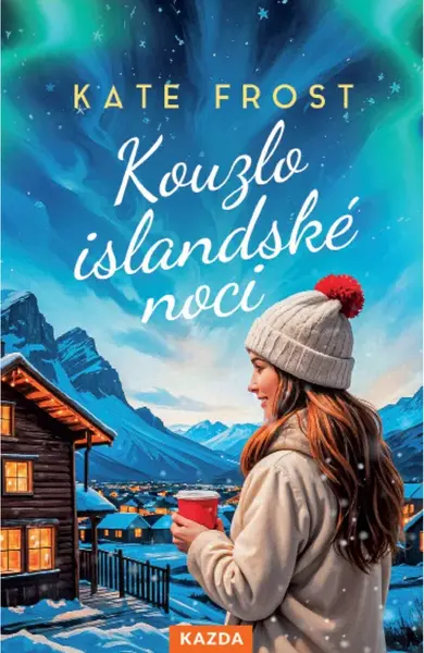 Kouzlo islandské noci - Kate Frost