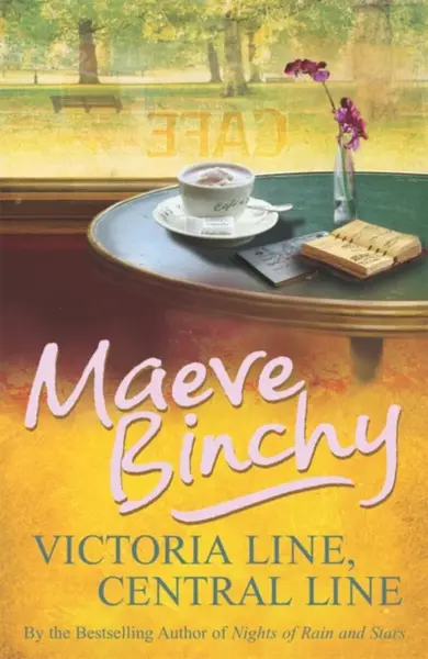 Victoria Line, Central Line - Maeve Binchy