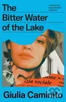 The Bitter Water of the Lake - Giulia (Author) Caminito