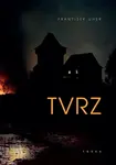 Tvrz - František Uher