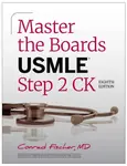 Master the Boards USMLE Step 2 CK, Eighth Edition (2026) - Conrad Fischer