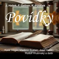 Povídky - Jaroslav Hašek, Karel Poláček, František Gellner - audiokniha