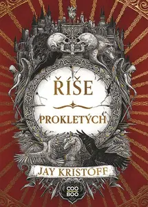 Říše prokletých - Jay Kristoff