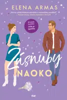 Zásnuby naoko - Elena Armas - e-kniha
