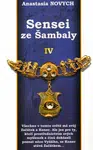 Sensei ze Šambaly 4 - Anastasia Novych