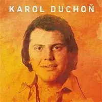 Karol Duchoň – Mám dobrú správu LP