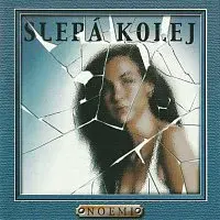 Slepá kolej – Noemi